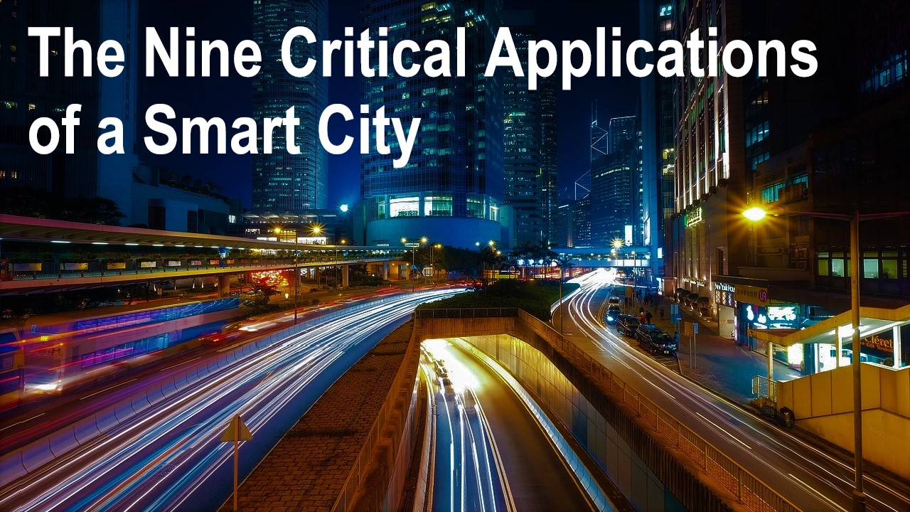 Critical Applications of Smart Cities